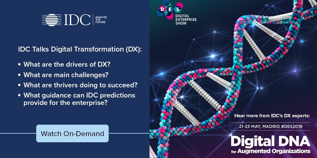 IDCInsightsEMEA's tweet photo. IDC addresses drivers, challenges, success factors, and guidance for #digitaltransformation in the #enterprise. Watch Now: https://t.co/4E1qBl8zD5 | Learn more at  #DES2019  #DX @MarcDowd https://t.co/odnttgUrxh