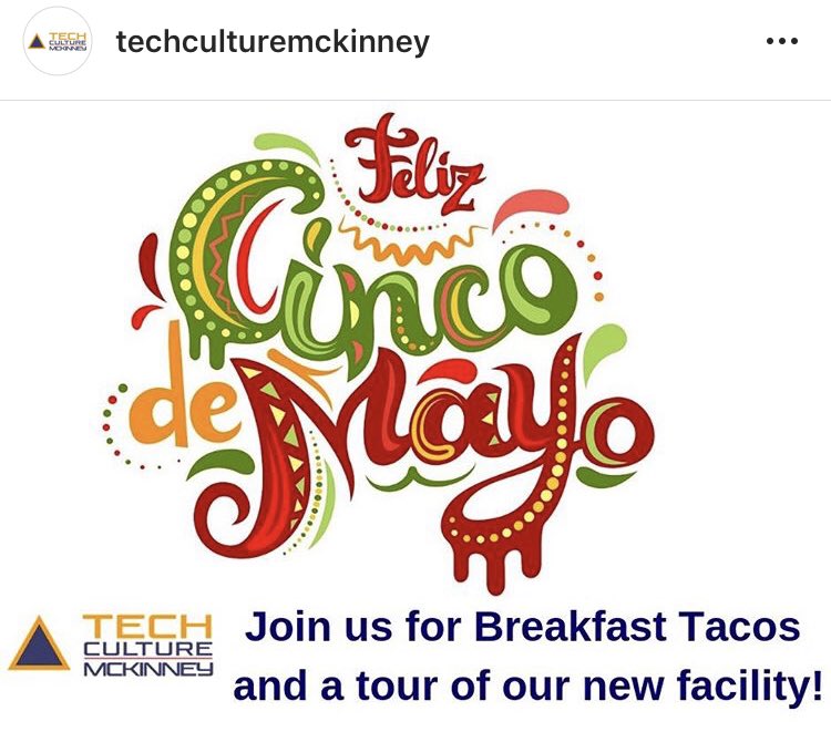 McKinneyTxEDC's tweet photo. Come celebrate Cinco de Mayo early at @techculturetcm this morning!

#WorkMcKinney
#CincoDeMayo
#Community 
#Technology
#Texas
#Relocation
#OfficeSpace https://t.co/Y8kI46EErS