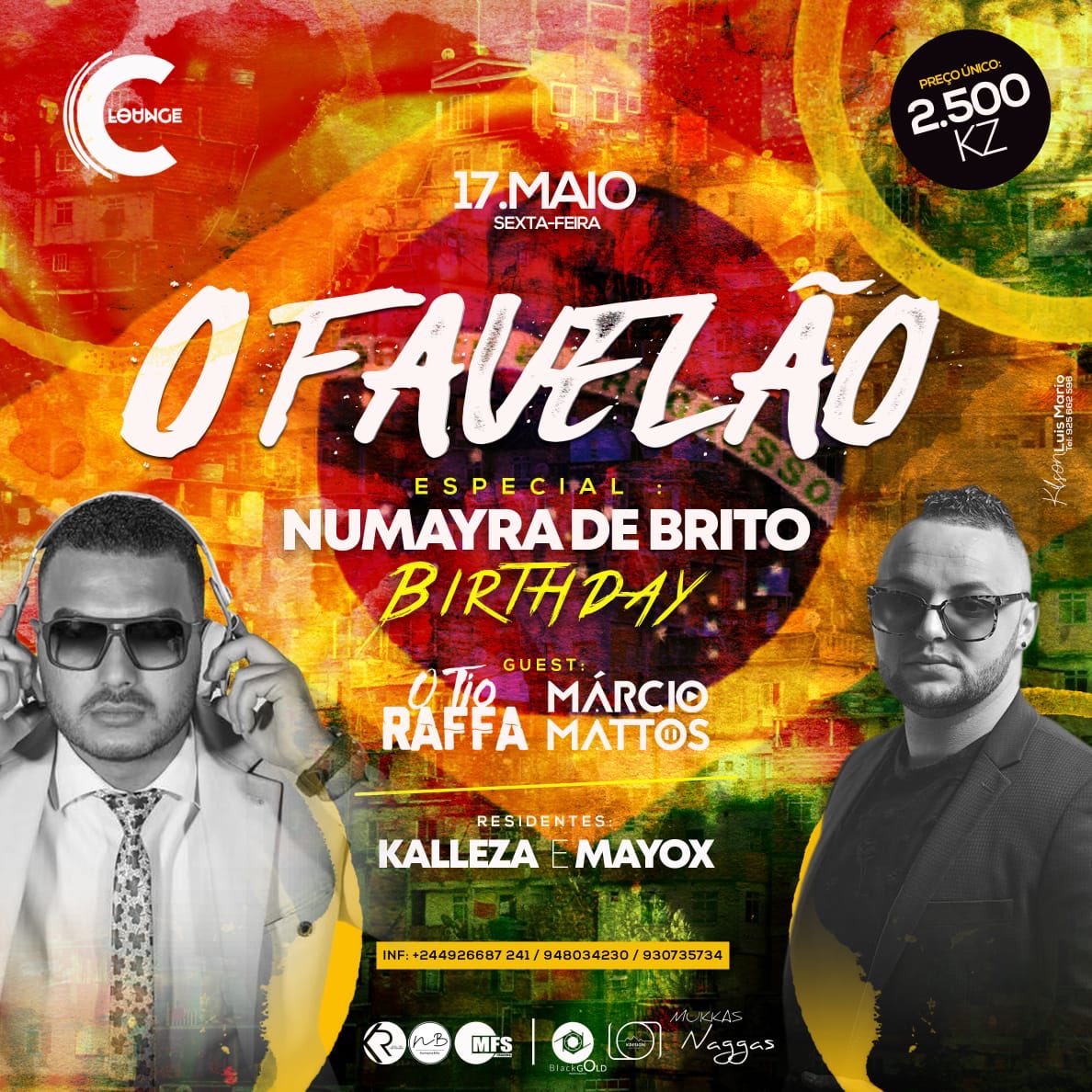 KRempreendi's tweet photo. 🇧🇷O Favelão  🇧🇷 
Especial: Numayra de Brito Birthday 🎂 🎉

🔥Sexta feira 17 de Maio🔥
     C Lounge📍

Info📱: 926 687 241/ 948034230/ 930 735 734 https://t.co/f2NquWJLRC