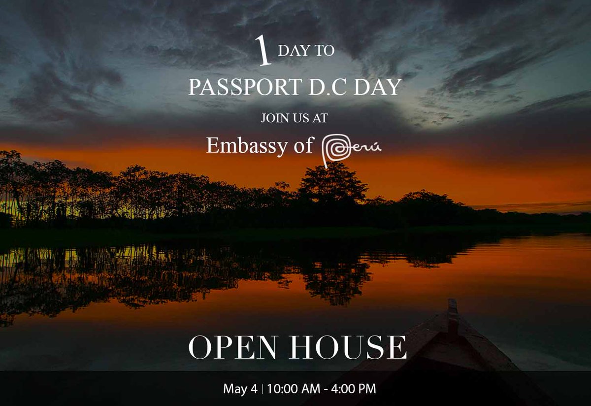 PeruInTheUSA's tweet photo. 1 Days to
Passport DC Day 2019
Come and Enjoy at Embassy of Peru !
Open House: May 4, 10:00 AM - 4:00 PM

Save the Date ! https://t.co/O8PYIJ3JbL