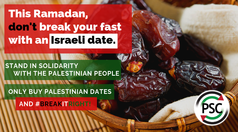 PSCupdates's tweet photo. This #Ramadan, support the campaign to #BreakItRight and don’t buy Israeli dates farmed on stolen Palestinian land! We’ve stocked our online shop with Palestinian dates - get yours here: https://t.co/xVxCQuMt9B #FreePalestine #BDS #CheckTheLabel https://t.co/Rn5DX5TnAf