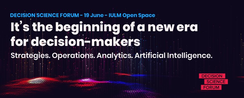 ACT_O_R's tweet photo. Methods, techniques and managerial approaches at the #DecisionScienceForum2019. An exclusive event dedicated to #optimization #algorithms, #simulation, #forecasting, and #artificialintelligence.
Ask your invitation to https://t.co/VdyIWGB10i https://t.co/d255NocrSs
