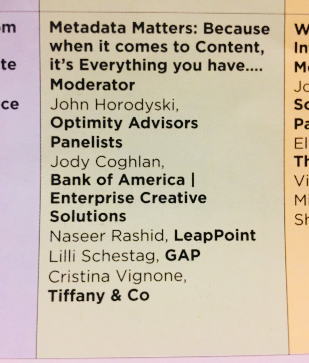 Program text summary for #DAMNY session titled  “Metadata Matters: Because when it comes to Content, it’s everything you have...”