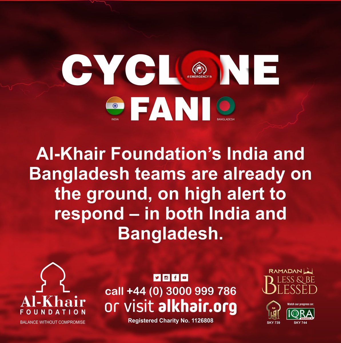 Cyclone Fani Update:
Al-Khair Foundation’s India and Bangladesh teams are already on the ground, on high alert to respond – in both India and Bangladesh.