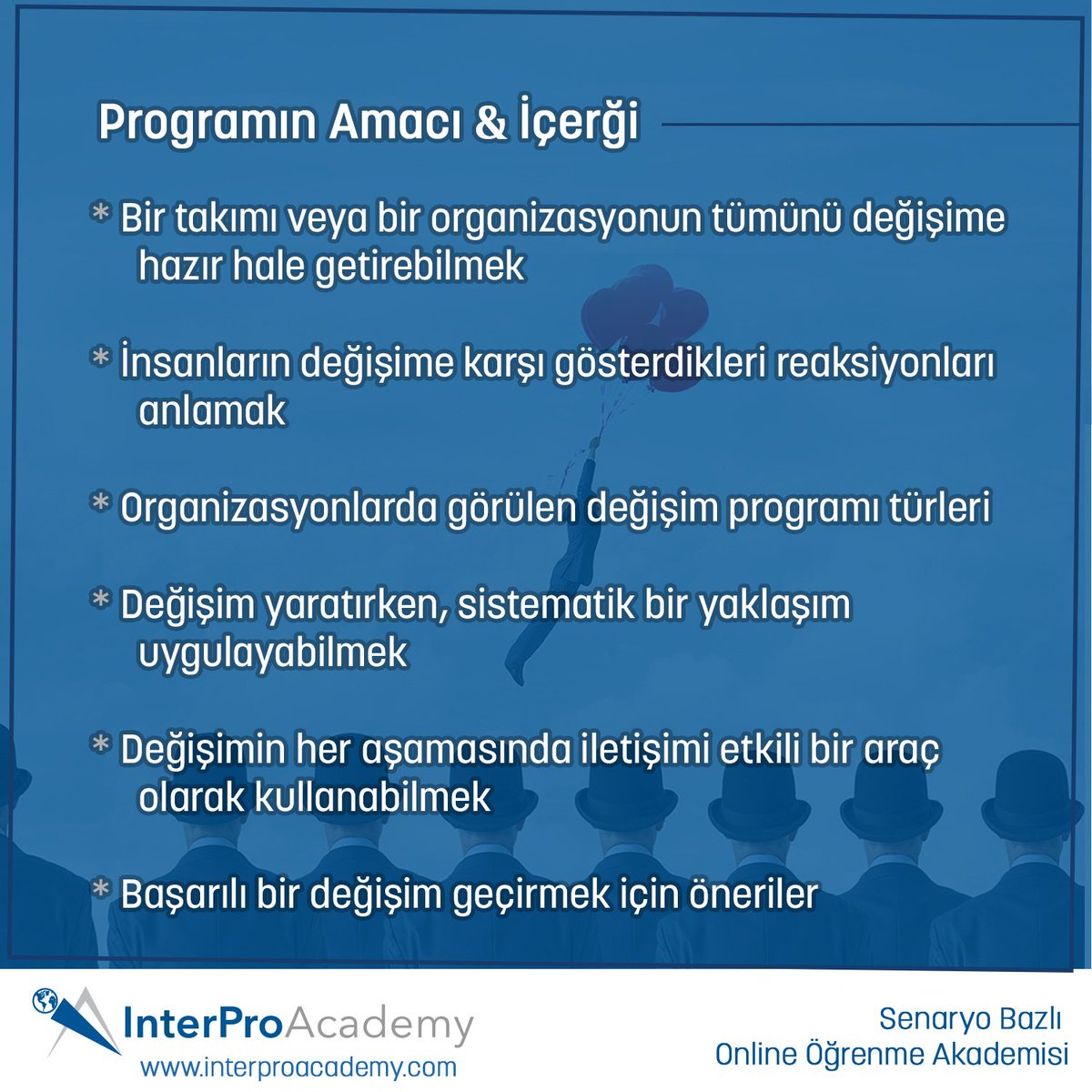 Değişim kaçınılmazdır!

Bu öğrenme programında: değişimi öngörmek, içindeki fırsatlardan yararlanmayı öğrenmek, değişime liderlik edebilmek konularındaki becerilerin geliştirilmesi amaçlanmıştır.

Detaylı bilgi ve kayıt için: interproacademy.com/egitim/degisim…

 #eğitim #onlineeğitim