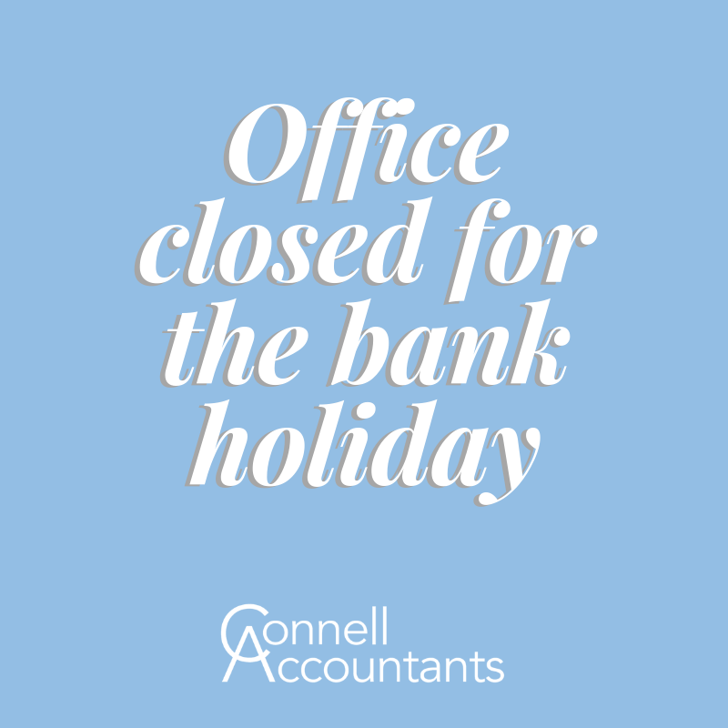 connellaccounts's tweet photo. Our office will be closed on Monday 6 May and we will be back open on Tuesday 7 May🌞Have a wonderful bank holiday everyone! https://t.co/yCkZbau3U9
