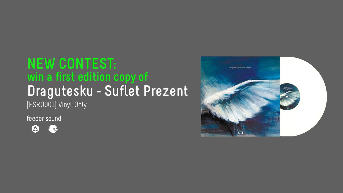 NEW #CONTEST: #Win a first edition #vinyl copy of #Dragutesku – Suflet Prezent #EP [#feedersound] #vinylonly #electronicmusic #romania 

feeder.ro/2019/04/26/con…