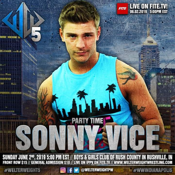 Welterweight Wrest. (@welterweightpw) on Twitter photo Welterweight Wrestling mainstay <a href="/TheSonnyVice/">Sonny Vice</a> has just been confirmed for Welterweight Wrestling 5! WW5 takes place on Sunday, June 2 from Rushville, IN near Indianapolis! Reserve your tickets now at WelterweightWrestling.com and follow <a href="/WelterweightPW/">Welterweight Wrest.</a> across FB, T & IG! Welterweight Wrestling mainstay <a href="/TheSonnyVice/">Sonny Vice</a> has just been confirmed for Welterweight Wrestling 5! WW5 takes place on Sunday, June 2 from Rushville, IN near Indianapolis! Reserve your tickets now at WelterweightWrestling.com and follow <a href="/WelterweightPW/">Welterweight Wrest.</a> across FB, T & IG!