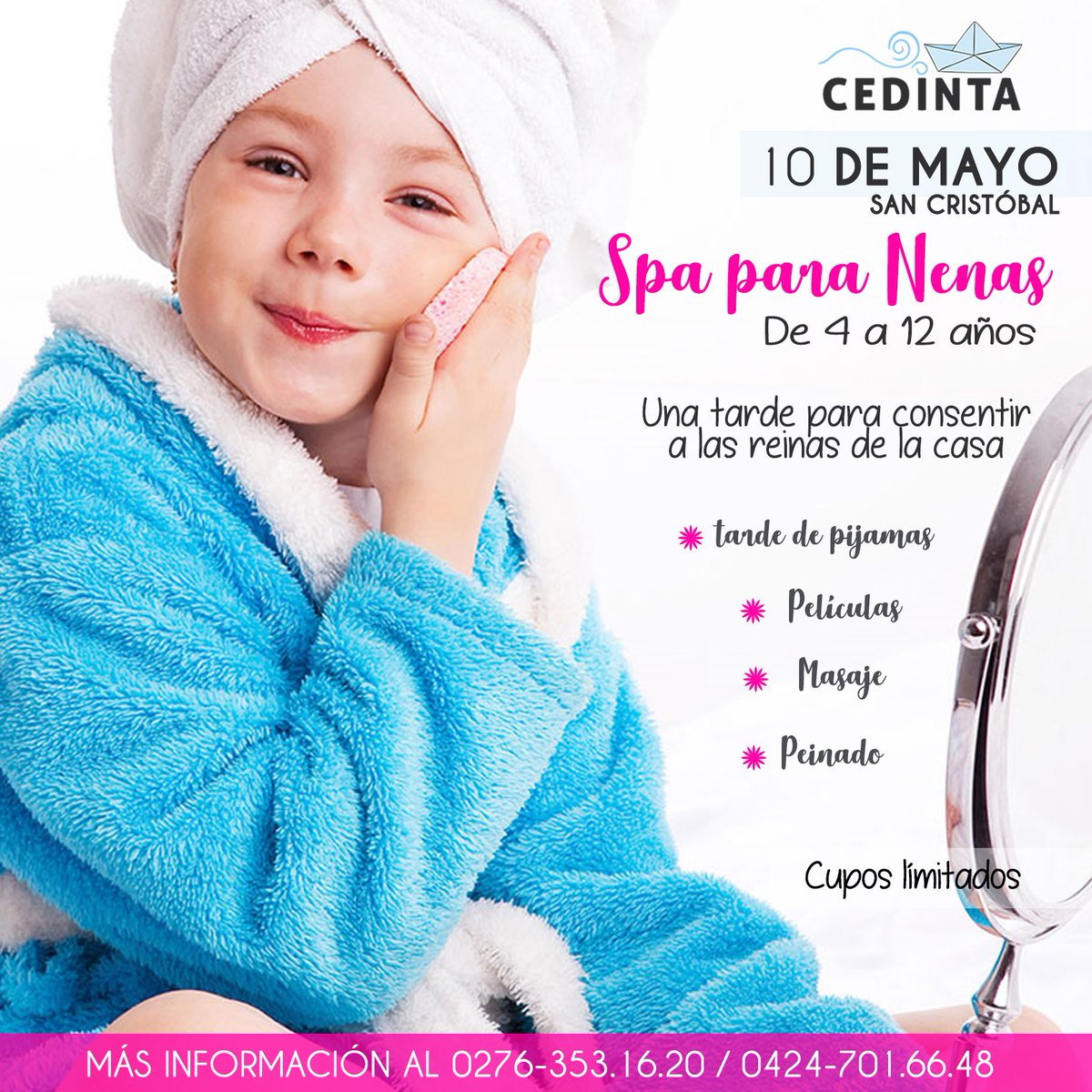 cedinta's tweet photo. Consiente a la reina de la casa👧👑 este #10DeMayo en #Cedinta donde estaremos disfrutando una tarde relajada en un “Spa para Nenas”✨ viendo películas, con pijamada, masajes y peinados. Para niñas de 4 a 12 años. La pasaremos maravilloso,
Más información 0424-752.65.60
#3May https://t.co/xRlgvUCTW5