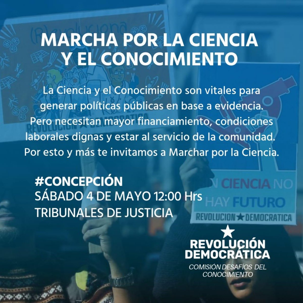 🔴 Mañana participaremos de la #MarchaPorLaCiencia y el Conocimiento en Concepción. Puedes sumarte a las 12hrs en la Plaza de Tribunales de Justicia. ¡Tendremos pancartas y cánticos! 👩‍🔬👨‍🚀👨‍⚕️👩‍🏫