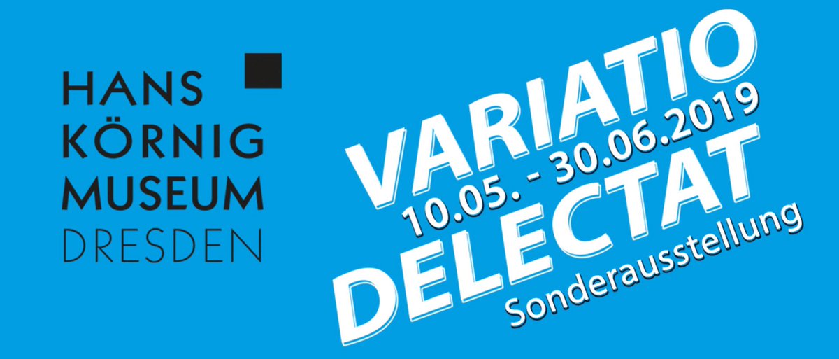 VARIATIO DELECTAT - Abwechselung macht Freude
Eröffnung der #Sonderausstellung am nächsten Freitag während der #LangenNachtderGalerienundMuseenimNeustädterBarockviertel im #HansKörnigMuseum.
Mehr Informationen finden Sie auf unserer Webseite!