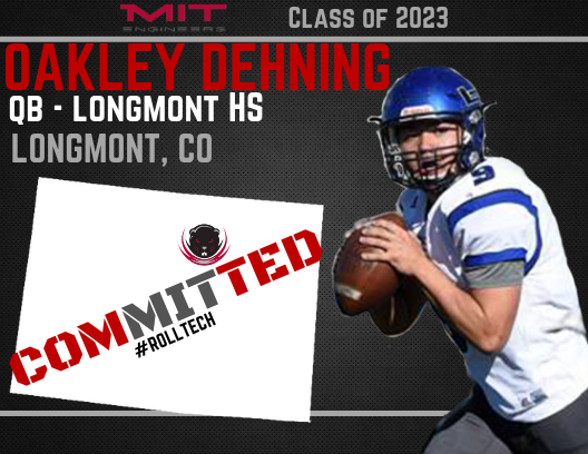 MITFootball's tweet image. Let's go @oakley_dehning from Longmont CO!  Welcome to MIT! 🏔️🏈#RollTech #MITFootball #betIcouldthrowafootballoverthemmountains