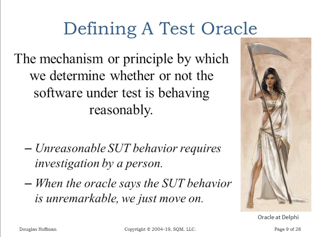 AST_News's tweet image. &quot;A #test #oracle is a mechanism or principle by which we determine whether or not the software under test is behaving reasonably.&quot;

You have to have a #testoracles in every test. Good #oracles are a key to #testautomation.