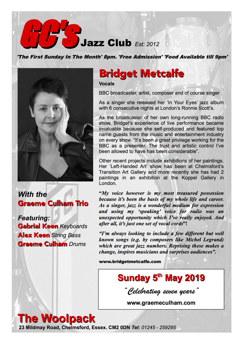 GraemeCulham's tweet photo. Checkout Bridget Metcalfe #Vocalist  #Vocals  #jazzsinger  #broadcaster with the Graeme Culham Trio #Drums #jazz at GC's #jazzclub @WoolpackEssex Sunday 5th May 2019 #music 8pm, Free Admission. Food Avaliable. https://t.co/kthRq9T5AP