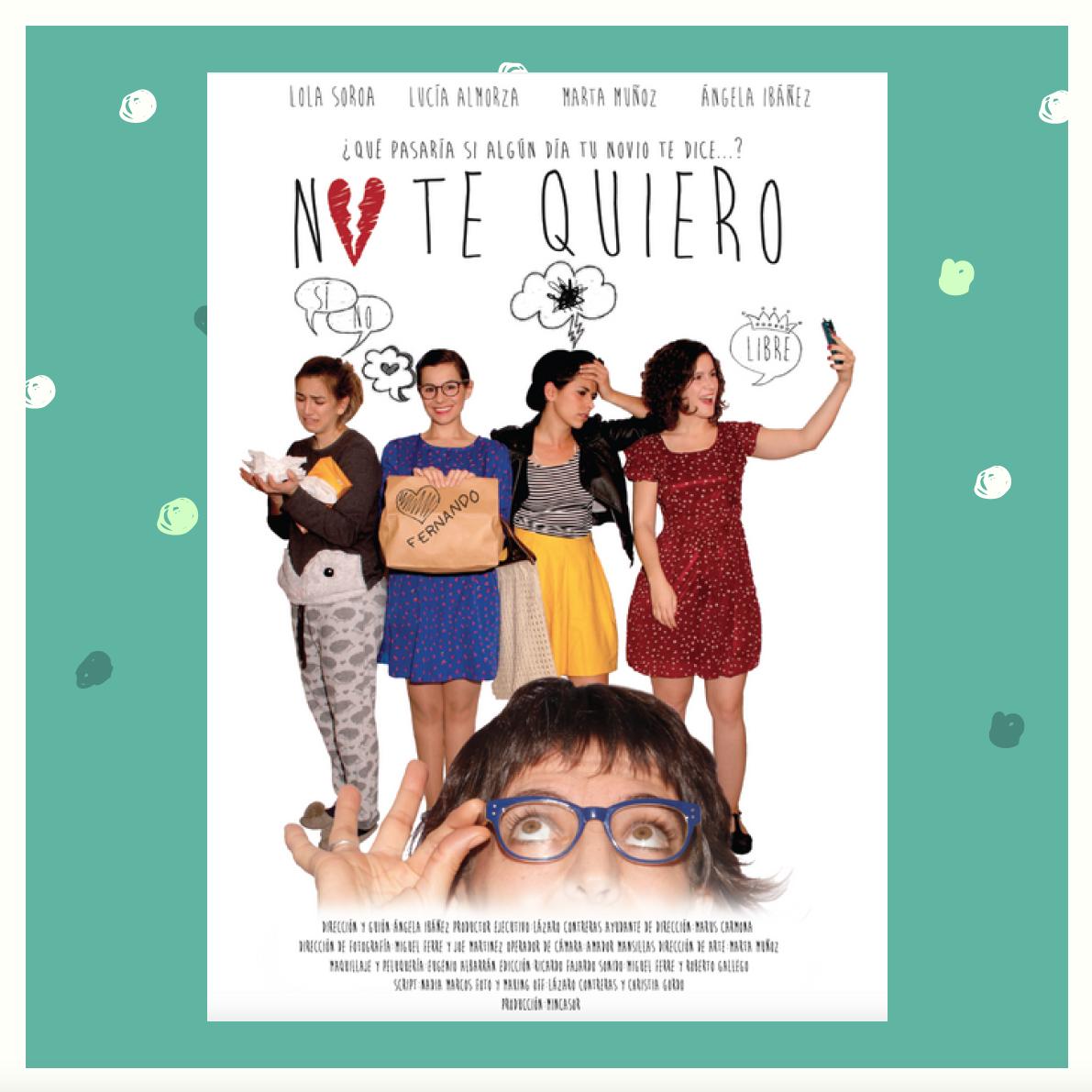 Trailer de "No te quiero"
Cortometraje producido por MINCASOR con Angela Ibañez  (director). 
sipnosis: Cuenta la historia de cómo cuatro mujeres reacciona ante la ruptura con sus parejas)
facebook.com/filmsignmallor…