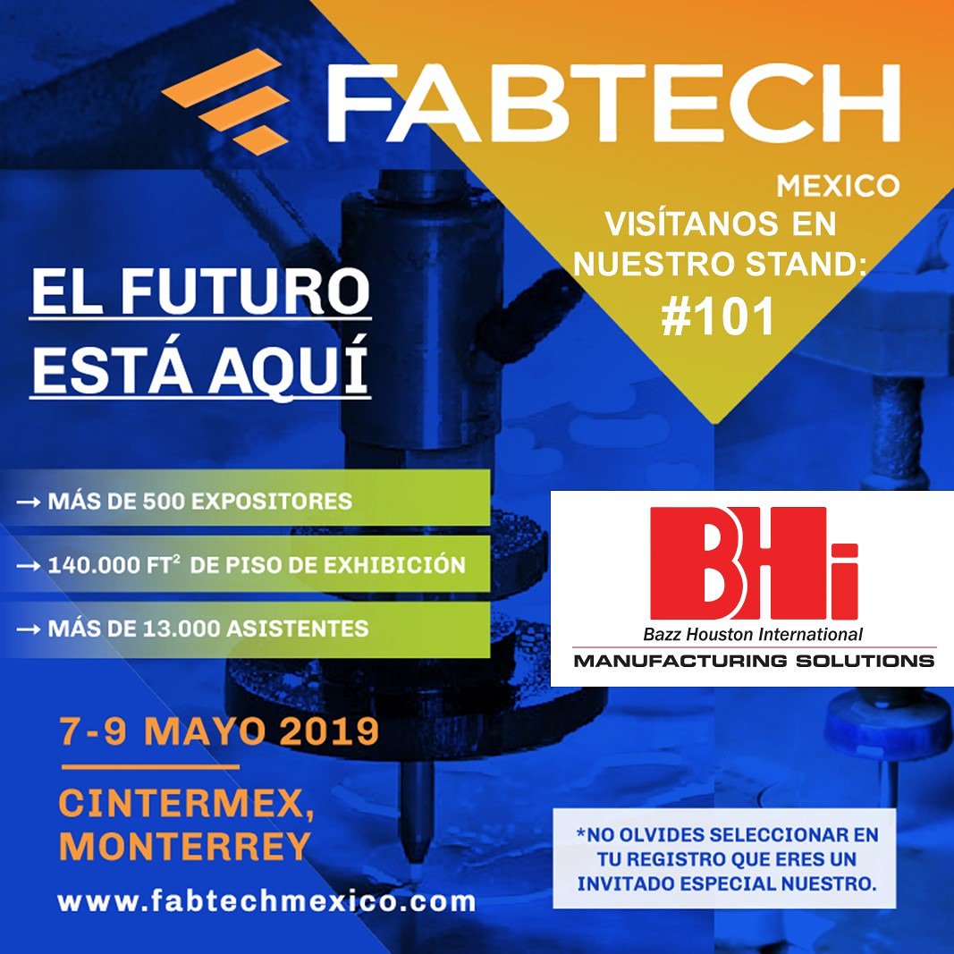 bhisolutions's tweet photo. Join us at FABTECH 2019,  Cintermex Monterrey, MX 
Booth #101 May 7-9

Visitanos en FABTECH 2019 en Cintermex Monterrey, MX 
Booth #101 Mayo 7-9

https://t.co/cFjQ0c06PQ 
#FABTECH #Monterrey #Cintermex #bhisolutions https://t.co/cYxDXpXzyf