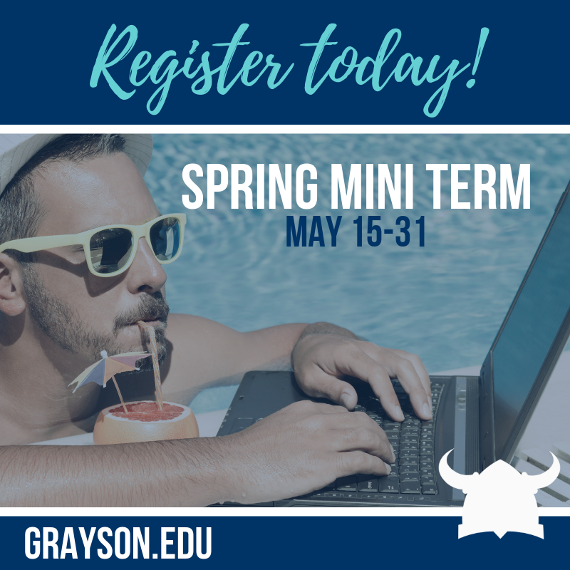 GraysonCollege's tweet photo. 🏖️Stay committed to completing your goals, and take advantage of the May Mini term. Registration is open now! Don't wait- classes begin May 15. #WeAreGrayson #ConnectCommitComplete https://t.co/K2PplKNCaF