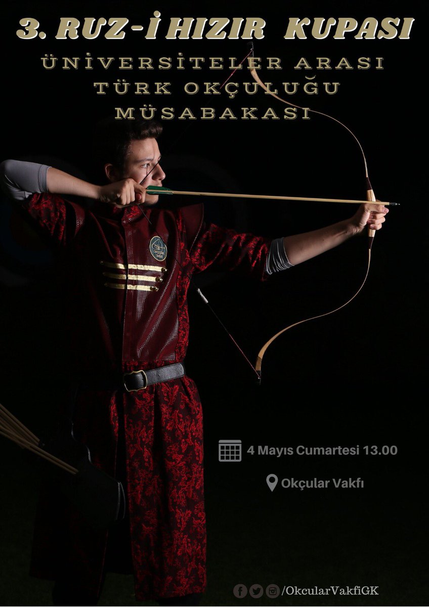 Ata Sporumuz olan Okçuluğun filizlendigi mekan <a href="/OkcularVakfi/">Okçular Vakfı</a> 'mızda, <a href="/OkcularVakfiGK/">Okçular Vakfı |GK|</a> olarak düzenleyeceğimiz 3.Üniversiteler Arası Turnuvaya Davetlisiniz  #RuziHızırkupasi  🏹