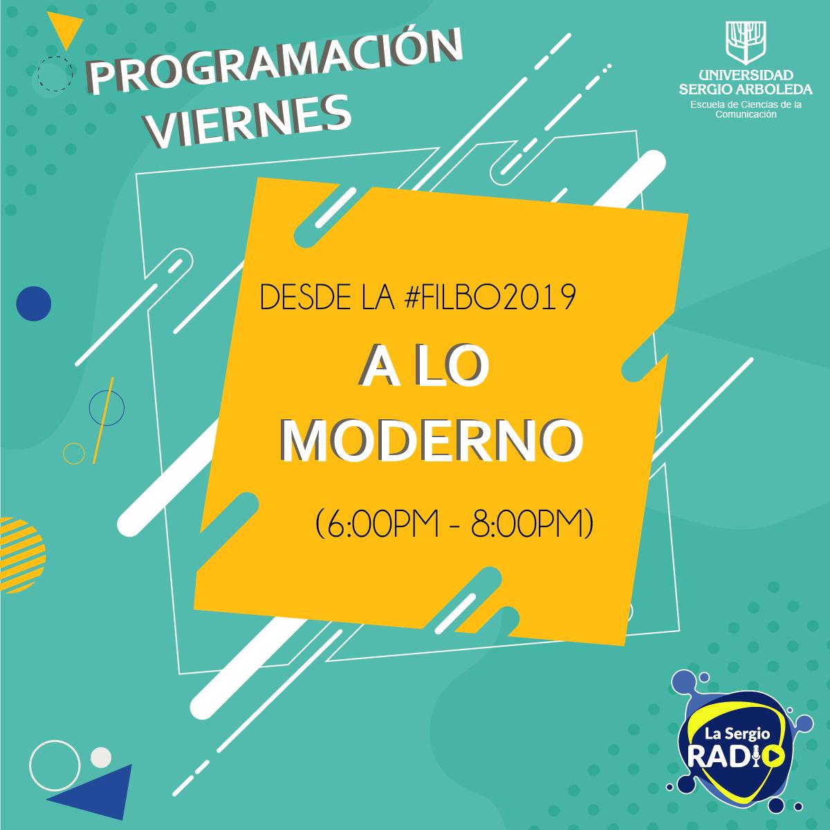 ALoModernoUSA's tweet photo. ¡QUERIDOS OYENTES! NOS VEMOS HOY EN LA #FilBo2019 en el stand de @LaSergioRadio en el pabellón 3, segundo piso. https://t.co/UTfvD6NPuq