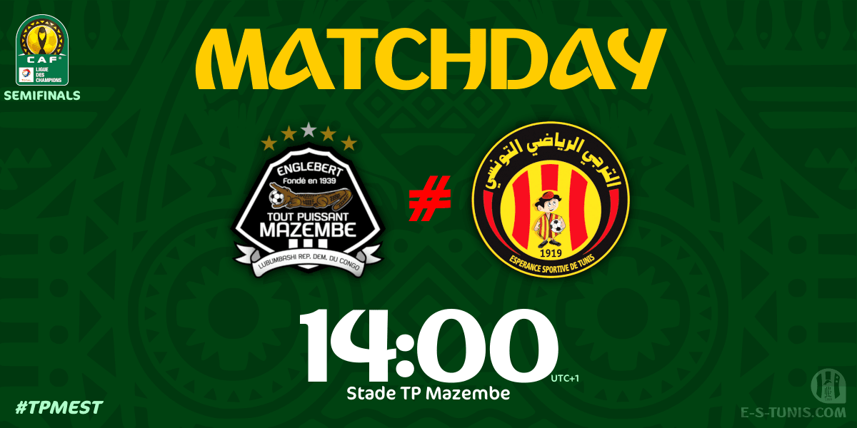 ESTuniscom's tweet photo. Good Morning all / صباح الخير جميعا / Bonjour à tous

🔥❤️💛 MATCHDAY 💛❤️🔥

⚽ 🇨🇩@TPMazembe 🆚 @ESTuniscom🇹🇳
🕙 Today @ 14:00 (UTC+1)
🏆 #TotalCAFCL semifinals
🏟 Stade TP Mazembe
📲 #TPMEST
📺 @beINSPORTS_MENA HD 1
🎙️ @Chaouali1970 https://t.co/QI0rvXkocX