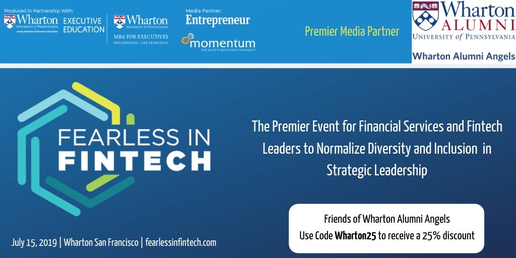 wharangels's tweet photo. Join us for Fearless in Fintech hosted by @Wharton and produced in partnership with Momentum Events and @Entrepreneur Magazine.
#whartonalumniangels https://t.co/pFNsxF4IJj