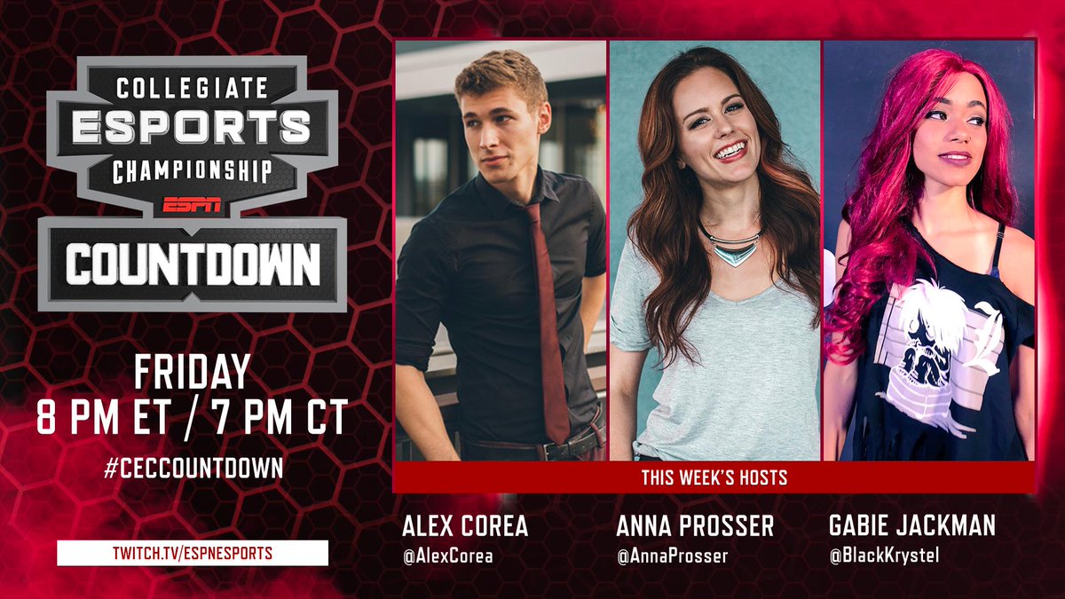 ESPN_Esports's tweet photo. Get ready for the final #CECCountdown before @CECESPN in Houston. This week, @alexcorea and @BlackKrystel are joined by @AnnaProsser on the desk. Tune in at 8 p.m. ET. https://t.co/icQxoZXKOC