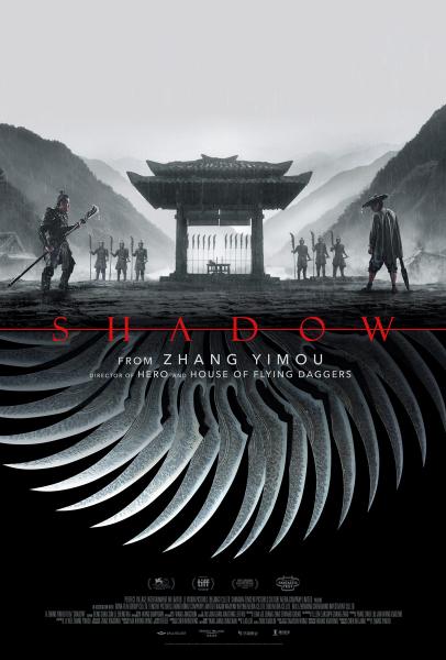 ChinaWeekLA's tweet image. Ok, so we loved HERO and the HOUSE OF FLYING DAGGERS movies.  Now master filmmaker Zhang Yimou is back with this epic martial arts film, SHADOW, and it opens today in LA! Tickets: shadow.movie