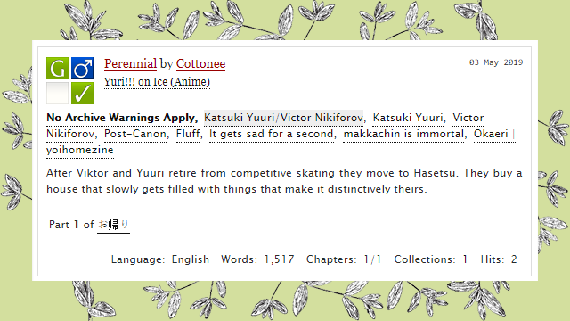 SFW fic I wrote for <a href="/yoihomezine/">yoihomezine</a> Uchi edition!
✨Featuring the feeling of home through the seasons. 🌺 ☀️ 🍂 ☃️
Thanks to everyone who supported this project! ♡
archiveofourown.org/works/18699298