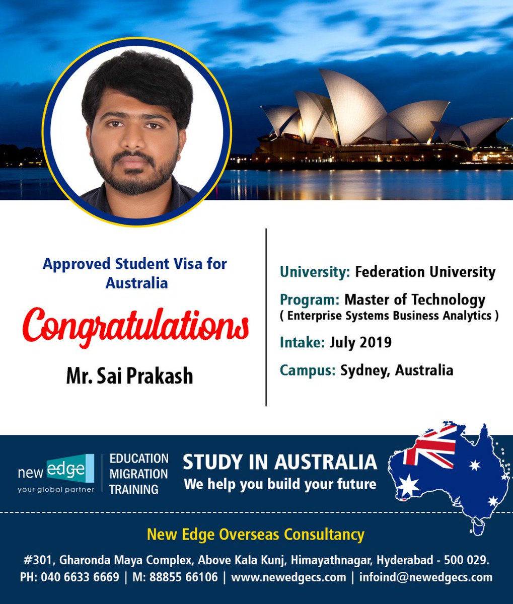 newedgecsglobal's tweet image. Mr. Sai Prakash on his visa being approved to study #Master_of_Technology(ERP) from #Federation_University Sydney Australia, Visa approved for the intake July 2019.  for details please visit us newedgecs.com 
Reach us +91 8885566106/107