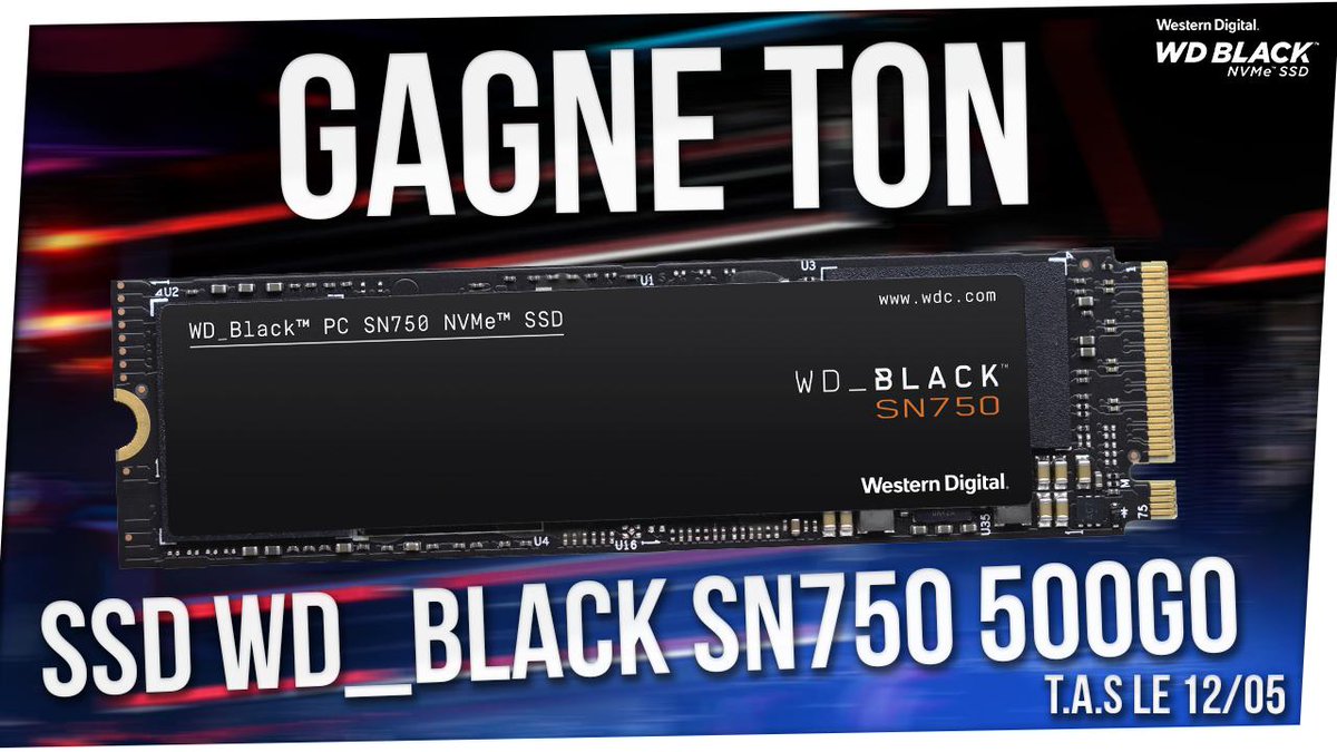 🏆 #Concours 🏆

Tente de gagner ton disque SSD NVMe #WesternDigital SN 750 de 500 Go pour maximiser tes temps de chargement, de boot, et expérimenter ses 3470Mo/s en lecture !

Pour participer :
- #RT ce tweet
- Follow <a href="/WisethugTV/">Wise</a>
- Follow @WDC_Gaming

Tirage au sort le 12/05 !