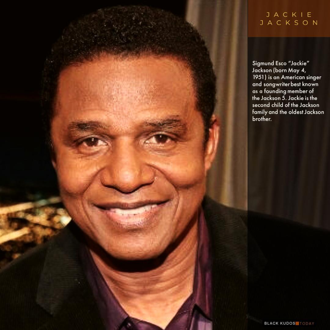 Happy Birthday to Jackie Jackson.  
 