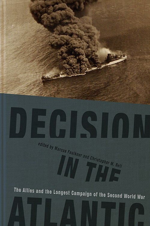 New release: Decision in the Atlantic: The Allies and the Longest Campaign of the Second World War, edited by  @ProfCMBell and myself, published though  @KentuckyPress (May 2019)  #ww2  #BattleOfTheAtlantic