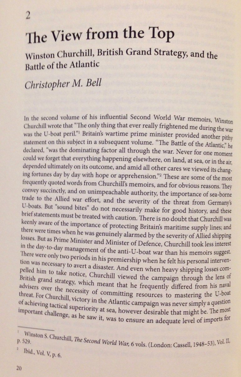 Chapter 2 is  @ProfCMBell tackling the politics and grands strategy of the Atlantic campaign. This is about Churchill and whether U-boats really were the only thing that kept him awake at night. Spoiler - not so much, it’s all a matter of priorities.