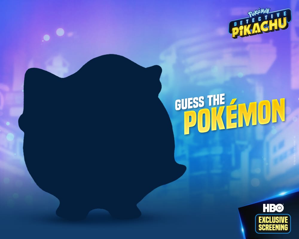 #ContestAlert
Hint: This Pokémon will sing you to sleep! 🎤
Answer to watch #DetectivePikachu before the rest of India with #HBOExclusiveScreening (Don't forget to mention your city name)