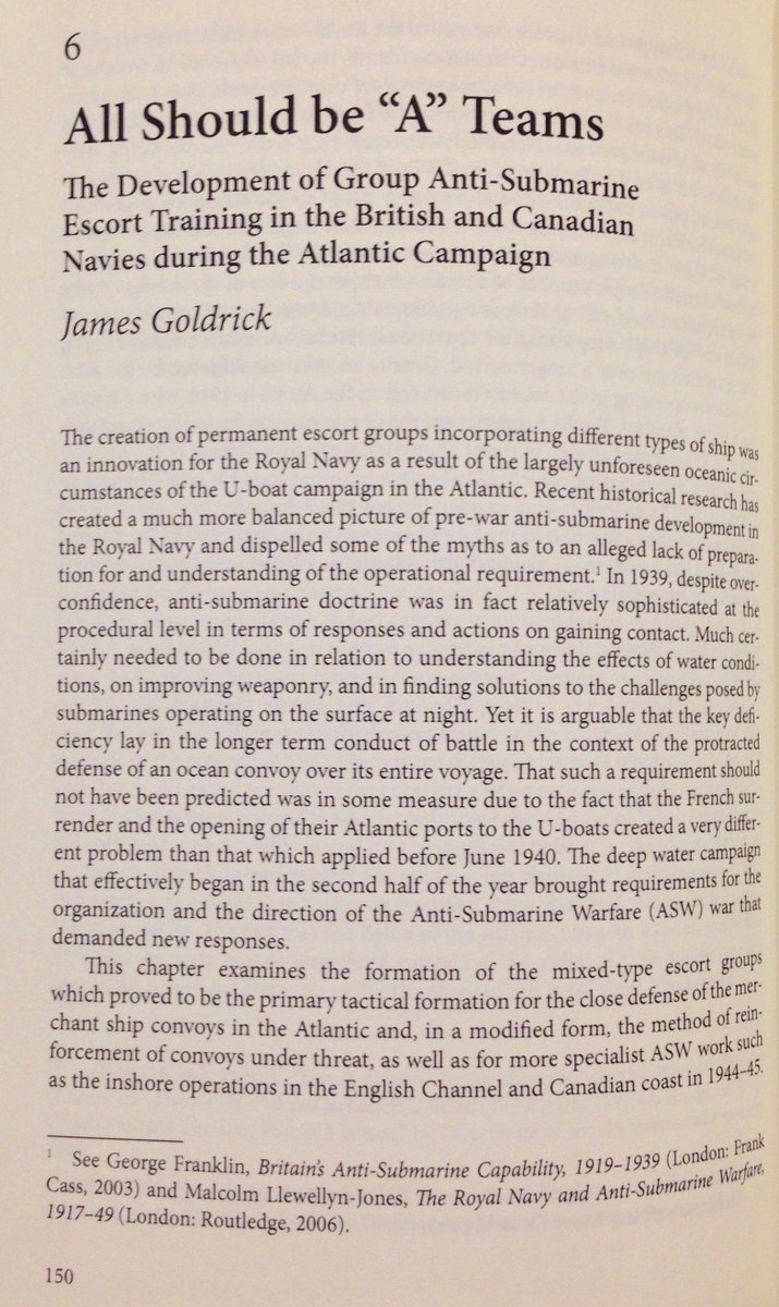 Chapter 6 by  @GoldrickJames is about one of the most crucial factors, always mentioned yet so little studied, the training of the ASW escort crews. What it took to work up the manpower required to turn the tide against the U-boats in 1943. This is an important chapter.
