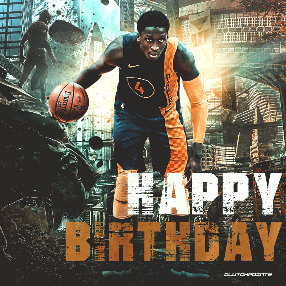 Happy 27th Birthday Victor Oladipo!   