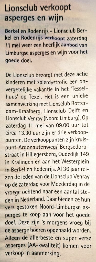 Gelezen!? Kom je ook lekkere asperges en bijpassende wijn halen volgende week? Met alle regen van de laatste tijd was onze krant een beetje verregend, maar volgende week is de weersverwachting vast beter! #lions #lionsclub #berkel #berkelenrodenrijs #rodenrijs #asperge #wijn