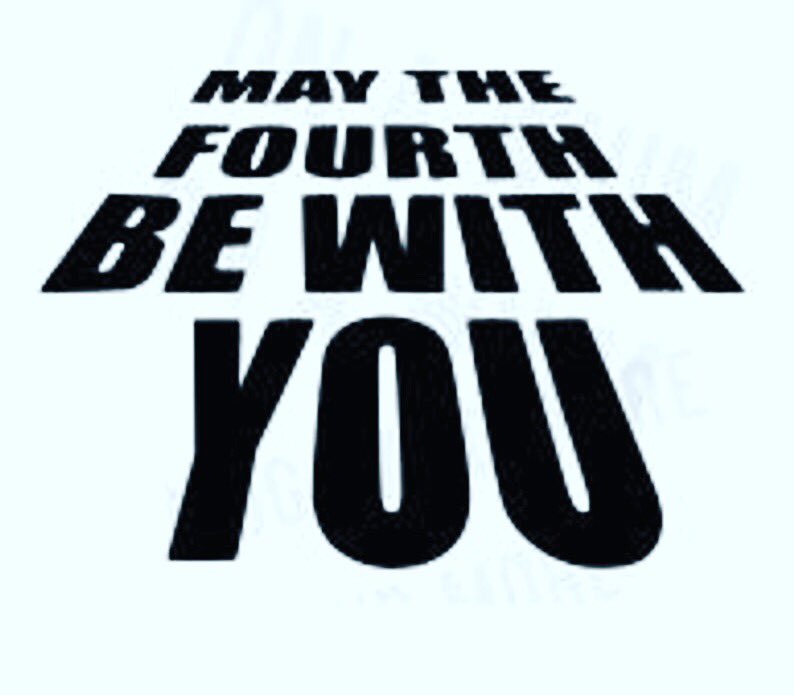 May the fourth be with you!!
#MayThe4thBeWithYou