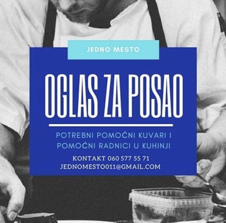 Jednomestobg's tweet image. TRAŽIMO POJAČANJE!
Potrebni su nam:

➡️ KUVAR,
➡️ POMOĆNI RADNICI U KUHINJI,
➡️ KONOBARI.

Širimo naš tim 😊🤗
Ako ste ambiciozni i želite da radite u dobro uigranom timu, 
pošaljite vaš CV na
jednomesto011@gmail.com
ili nas pozovite na
060/577 55 71

#posao #kuvar #konobar