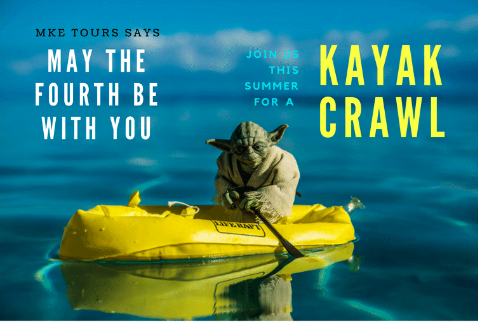 MKETours's tweet photo. #MayTheFourthBeWithYou and may you be as excited as we are about our latest line-up of #KayakCrawls! https://t.co/6QOyh29rOE https://t.co/kfc3j7tD2C 🛶 #MKE #MKETours #MKEriver https://t.co/x5knjDLPCT