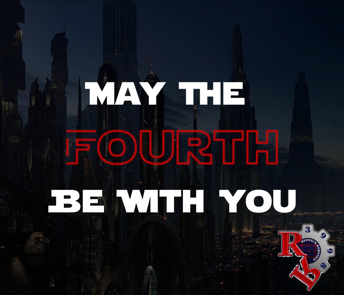 BArobotics's tweet image. Happy Star Wars Day from the #RedneckRobotics!
We are extremely excited about the 2019-2020 season. The "theme" for this upcoming season is RISE The Force Is Building powered by STAR WARS Force For Change. Yes, this upcoming season is powered by STAR WARS!
Be sure to "follow