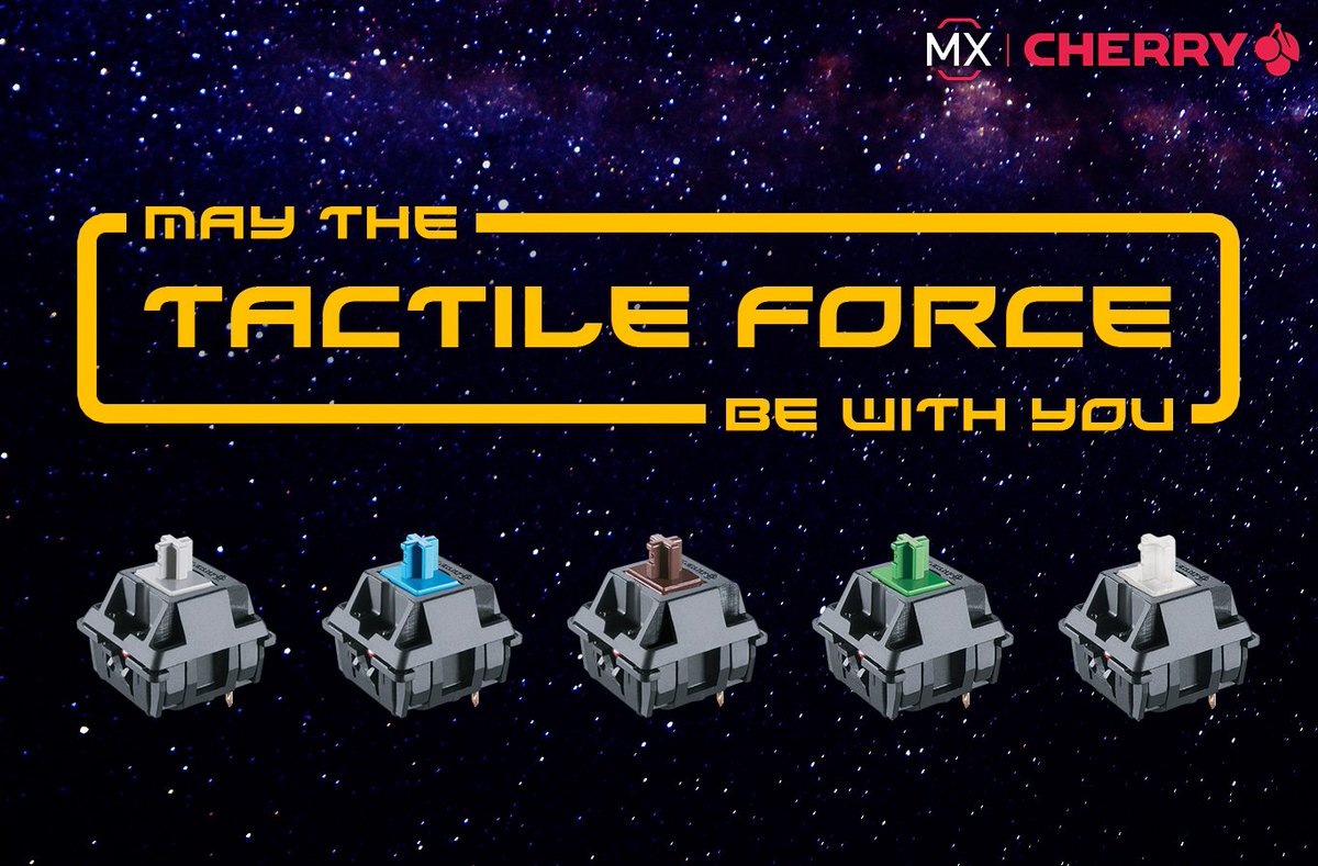 cherrymx's tweet photo. May the Tactile Force be with you.
#MayThe4thBeWithYou #StarWarsDay #cherrymx #mxgrey #mxblue #mxbrown #mxgreen #mxclear https://t.co/5P96ePM6Ua