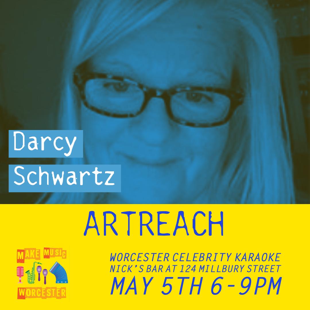 Darcy Schwartz works tirelessly to promote arts within the city, whether, with her business, Art Reach or by lending a hand to connect artists with each other. Sunday she'll be donating even more of her time to help support Make Music Worcester.