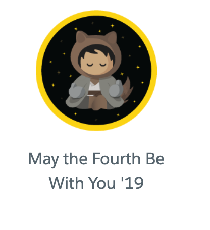singhbhavana8's tweet photo. and also got the bonus badge #MayThe4thBeWithYou . Thank you @allisonapark for telling me about this - I would have missed it. @trailhead #MoarBadges #AlwayeBeLearning https://t.co/65pCwkT5fl