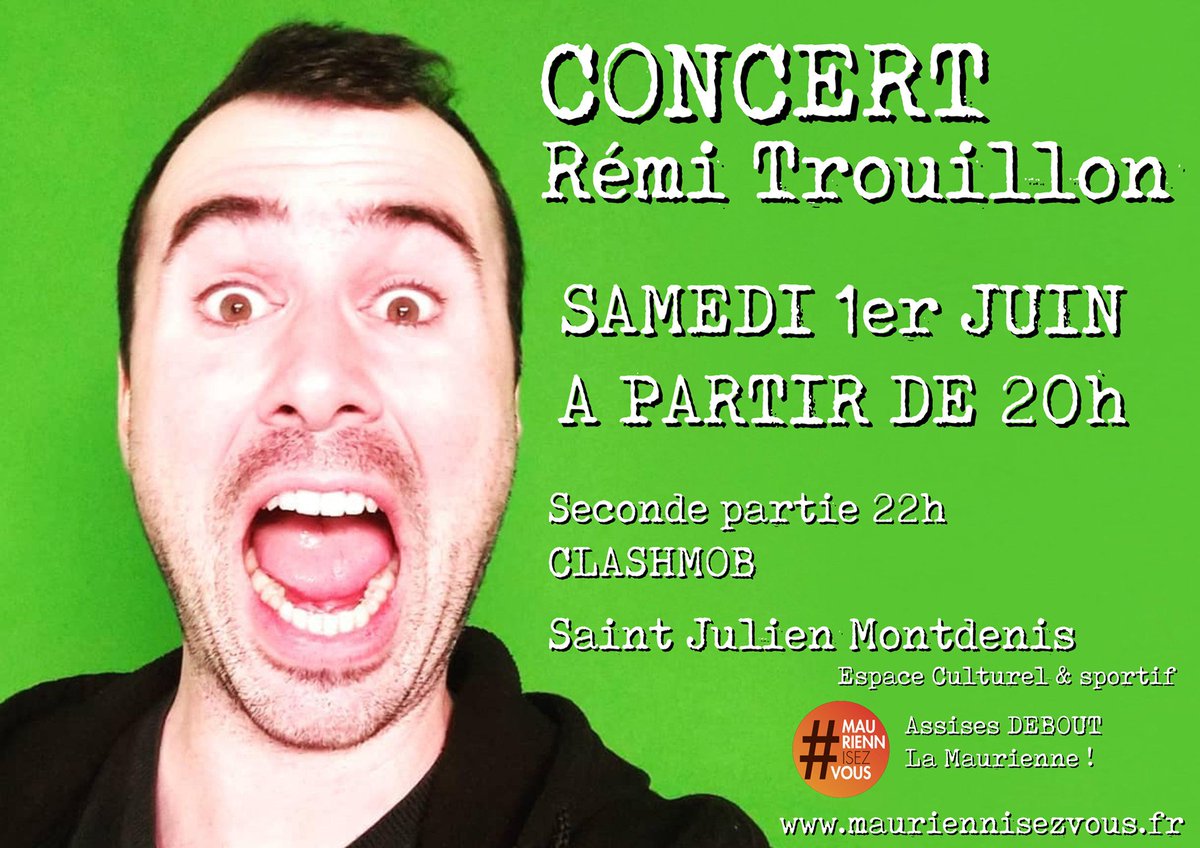 mauriennisezvs's tweet photo. Concert @remitrouillon le Samedi 1er Juin 2019 à 20h à Saint Julien Montdenis

Dans le Cadre des Assises DEBOUT La #Maurienne !

#MauriennisezVous #concert #savoie https://t.co/5TfN667jmF