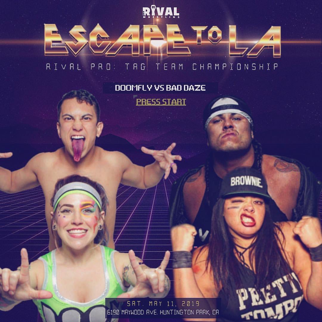 ImDocLesnar's tweet photo. See @EliEverfly/@delilah_doom vs @BADDUDEtito/@Razerpops in the Tag Tourney Finals! We crown our 1ST @RivalPro_ Tag Team Champions NEXT SAT at #EscapeToLA! 👉 https://t.co/ATD7J7tz7E 🎟 $25 1st Row & $20 GA! #rivalprowrestling #rivalpro #BadDaze #DoomFly #tagteamtitles #InokiDojo https://t.co/WMjfVgbTRv
