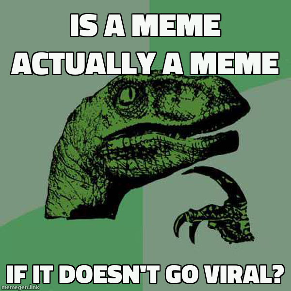 DavidsonNow's tweet photo. Help us get Memeapalooza started and share a philosoraptor meme you've made using #mememooc. This one is a question that came up in the live discussion yesterday. https://t.co/DkJAh1fowB
