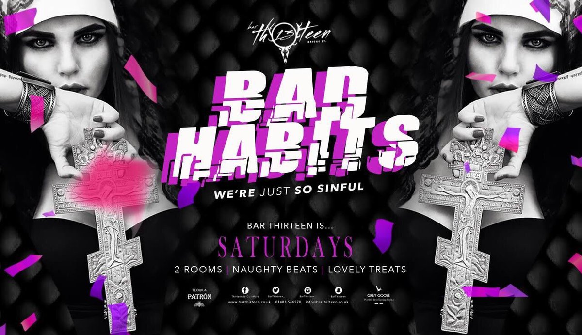 Time to put our bad side into practice with our Bad Habits event every Saturday! We can’t wait to see you 💃🏽
• 2-4-1 Drinks until 11pm 
• Free Entry until 11pm 
• Guestlist / VIP Tables / Birthday packages all available enquire via inbox