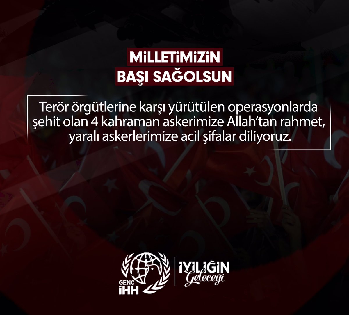 Terör örgütlerine karşı yürütülen operasyonlarda şehit olan 4 kahraman askerimize Allah’tan rahmet, yaralı askerlerimize acil şifalar diliyoruz.