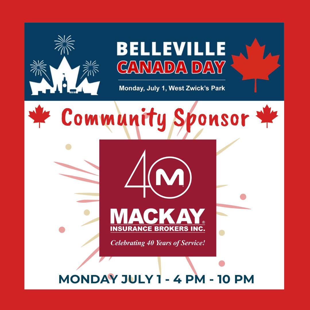 Thank you <a href="/mackayinsurance/">mackayinsurance</a> for being a Community Sponsor for <a href="/BellevilleCAN/">Belleville Canada Day</a> festivities!  Mon. July 1, 4-10pm at West Zwicks Park.  #communitysponsor #CanadaDay #BellevilleON #BayofQuinte
